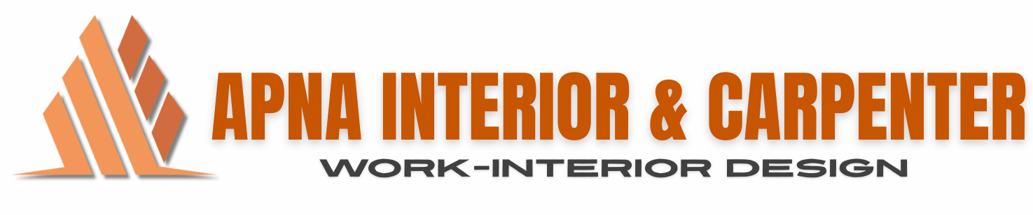 Apna Interior & Carpenter Work